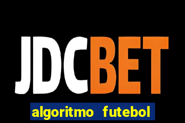 algoritmo futebol virtual bet365